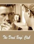 The Dead Boys' Club pictures.