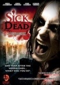 Sick and the Dead pictures.
