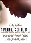 Something Is Killing Tate pictures.
