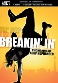 Breakin' In: The Making of a Hip Hop Dancer pictures.