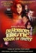 Dr. Horror's Erotic House of Idiots - wallpapers.