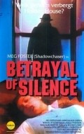 Betrayal of Silence pictures.