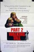Walking Tall Part II pictures.