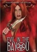 Evil in the Bayou pictures.