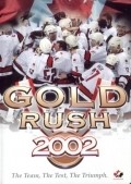 Gold Rush 2002 pictures.