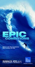 Epic Conditions  (serial 2007 - ...) - wallpapers.