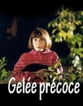Gelee precoce pictures.