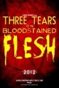 Three Tears on Bloodstained Flesh pictures.