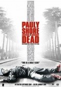 Pauly Shore Is Dead - wallpapers.