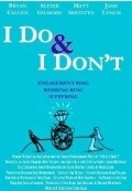 I Do & I Don't - wallpapers.