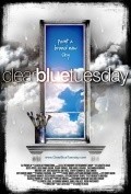 Clear Blue Tuesday pictures.