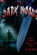 Dark Woods pictures.