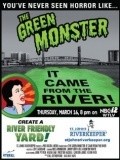 The Green Monster: It Came from the River pictures.