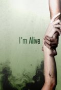 I'm Alive - wallpapers.