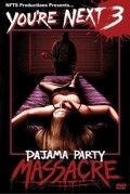 You're Next 3: Pajama Party Massacre - wallpapers.
