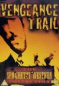 The Vengeance Trail - wallpapers.