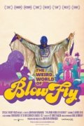 The Weird World of Blowfly - wallpapers.