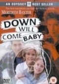 Down Will Come Baby - wallpapers.