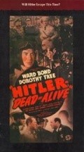 Hitler--Dead or Alive pictures.