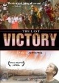 The Last Victory pictures.