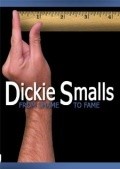 Dickie Smalls: From Shame to Fame - wallpapers.