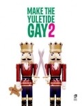 Make the Yuletide Gay 2 - wallpapers.