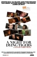 A Night for Dying Tigers pictures.