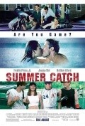 Summer Catch pictures.