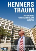 Henners Traum - Das gro?te Tourismusprojekt Europas pictures.