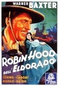 The Robin Hood of El Dorado - wallpapers.