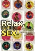 Relax... It's Just Sex - wallpapers.