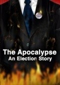 The Apocalypse: An Election Story - wallpapers.