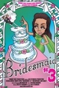 Bridesmaid #3 pictures.