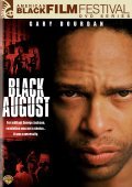 Black August pictures.
