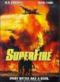 Superfire pictures.