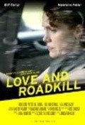 Love and Roadkill - wallpapers.
