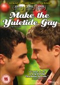 Make the Yuletide Gay - wallpapers.