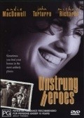 Unstrung Heroes pictures.