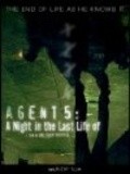 Agent 5: A Night in the Last Life of pictures.