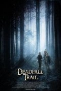 Deadfall Trail - wallpapers.