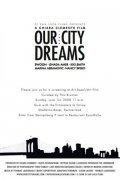 Our City Dreams pictures.