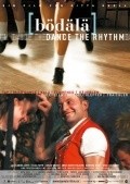Bodala - Dance the Rhythm pictures.