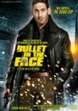 Bullet in the Face pictures.