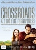 Crossroads: A Story of Forgiveness - wallpapers.