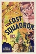 The Lost Squadron pictures.