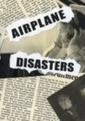 Airplane Disasters pictures.