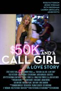 $50K and a Call Girl: A Love Story - wallpapers.
