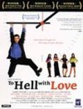 To Hell with Love pictures.