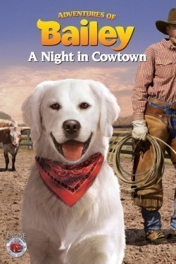 Adventures of Bailey: A Night in Cowtown - wallpapers.