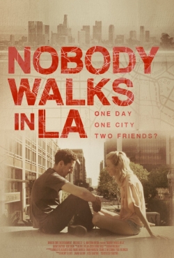 Nobody Walks in L.A. pictures.